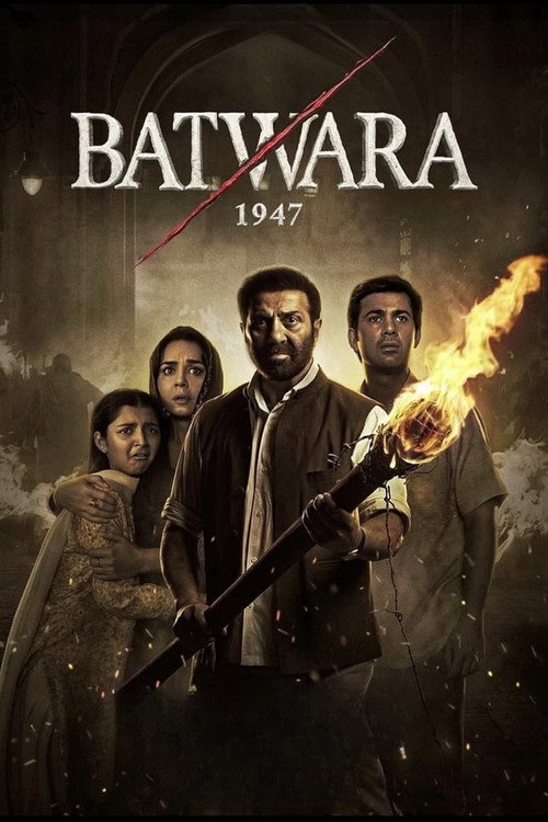 Batwara 1947 Hindi Movie HDTC 1080p 720p 480p HEVC Download Poster