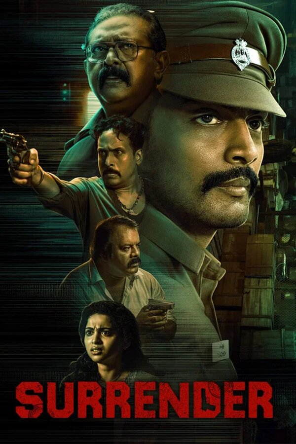 Surrender 2024 ORG Dual Audio [Hindi + Tamil] South Movie UNCUT 1080p 720p 480p HEVC ESub Download Poster