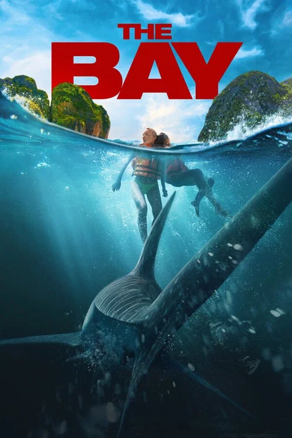 The Bay 2026 Dual Audio [ORG Hindi + English] Hollywood Movie HD AMZN 1080p 720p 480p HEVC ESub Download Poster